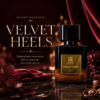 Velvet Heels Luxury Fragrance by Dasht Essence Perfume for Women 50ml